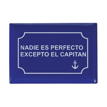 Iman Placa Nadie es Perfecto Excepto El Capitán