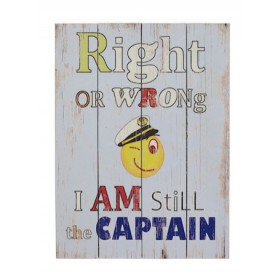 Right Or Wrong I Am Still the Capitain